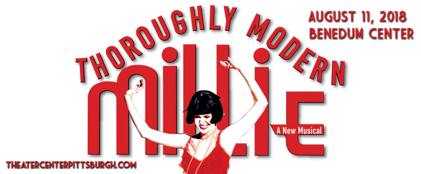 Thoroughly Modern Millie at Benedum Center tickets Thoroughly Modern Millie at Benedum Center
