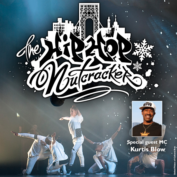 The Hip Hop Nutcracker: Kurtis Blow at Benedum Center