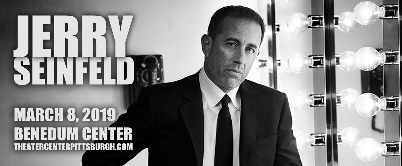 Jerry Seinfeld at Benedum Center tickets Jerry Seinfeld at Benedum Center