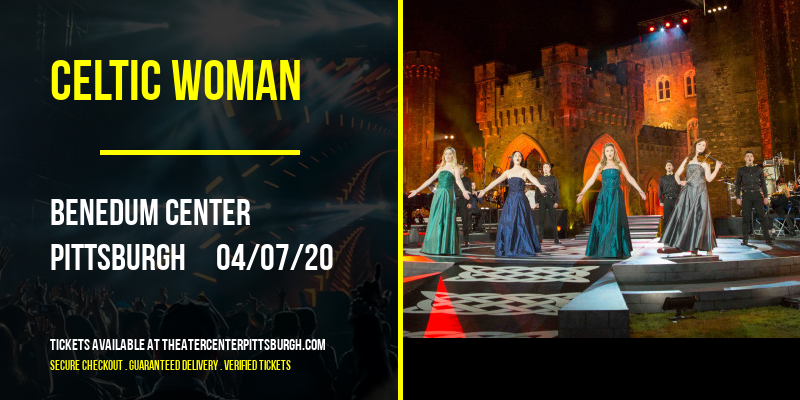 Celtic Woman at Benedum Center tickets Celtic Woman at Benedum Center