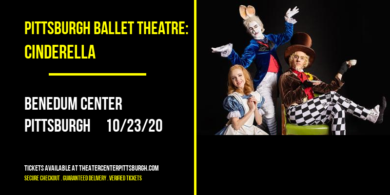 Pittsburgh Ballet Theatre: Cinderella at Benedum Center tickets Pittsburgh Ballet Theatre: Cinderella at Benedum Center