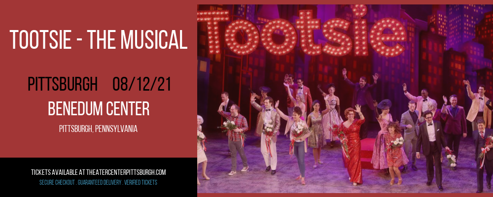 Tootsie - The Musical at Benedum Center tickets Tootsie - The Musical at Benedum Center
