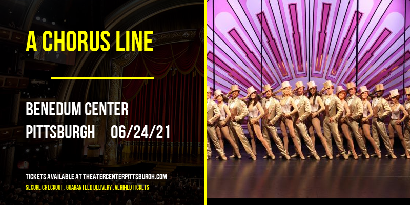 A Chorus Line at Benedum Center tickets A Chorus Line at Benedum Center