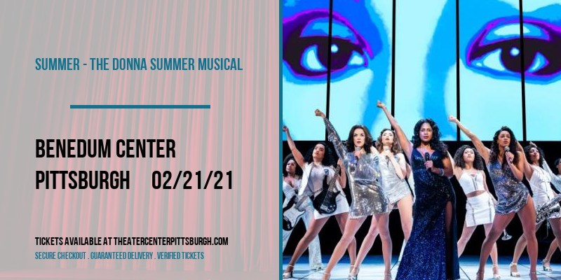 Summer - The Donna Summer Musical at Benedum Center tickets Summer - The Donna Summer Musical at Benedum Center