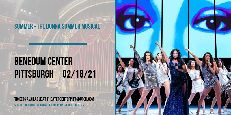Summer - The Donna Summer Musical at Benedum Center tickets Summer - The Donna Summer Musical at Benedum Center