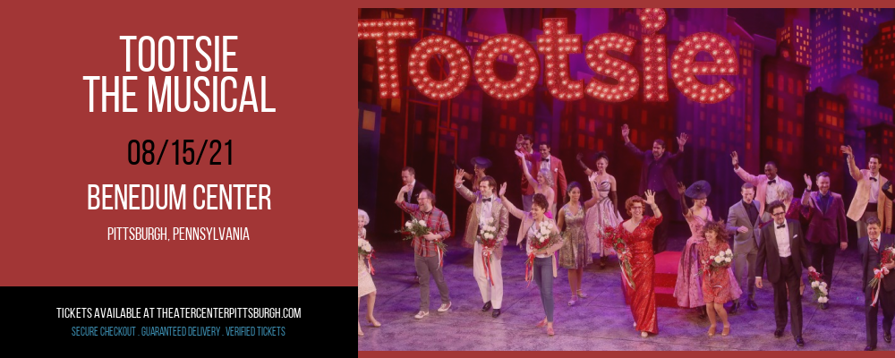 Tootsie - The Musical at Benedum Center tickets Tootsie - The Musical at Benedum Center