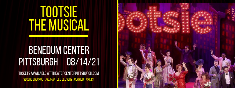 Tootsie - The Musical at Benedum Center tickets Tootsie - The Musical at Benedum Center
