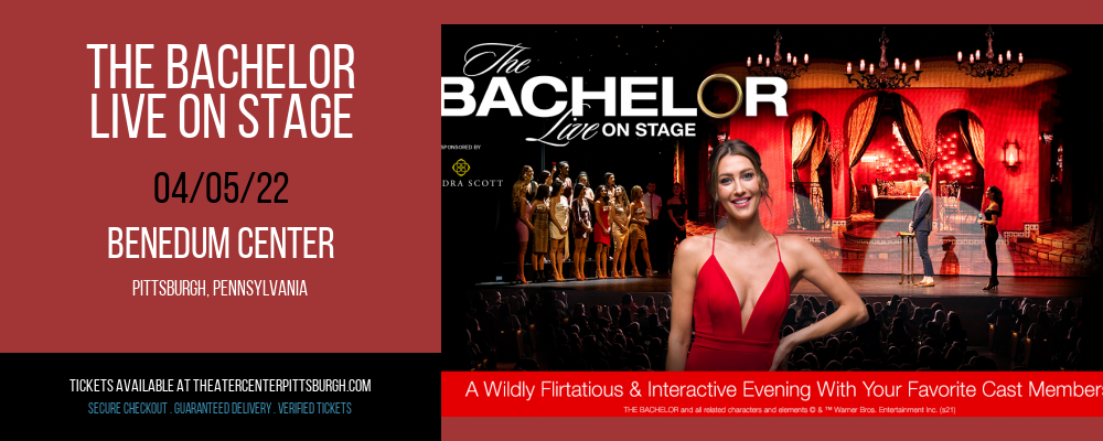 The Bachelor - Live On Stage at Benedum Center