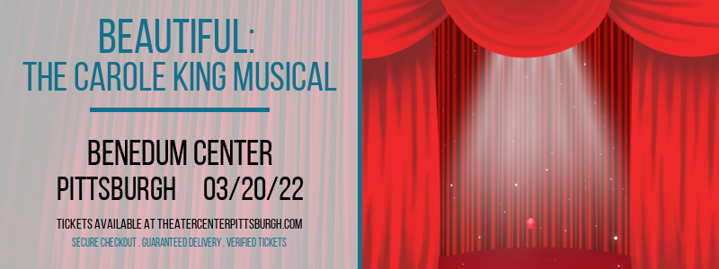 Beautiful: The Carole King Musical at Benedum Center