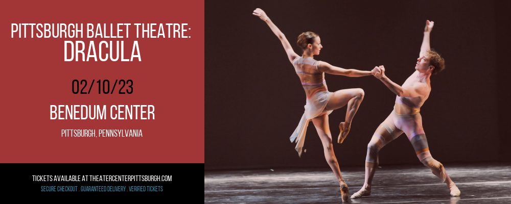 Pittsburgh Ballet Theatre: Dracula at Benedum Center tickets Pittsburgh Ballet Theatre: Dracula at Benedum Center