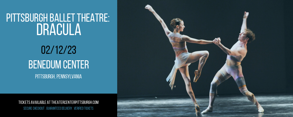 Pittsburgh Ballet Theatre: Dracula at Benedum Center tickets Pittsburgh Ballet Theatre: Dracula at Benedum Center