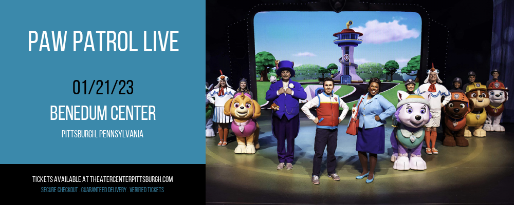Paw Patrol Live at Benedum Center tickets Paw Patrol Live at Benedum Center