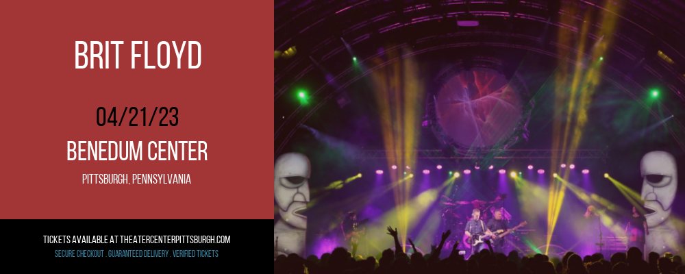 Brit Floyd at Benedum Center tickets Brit Floyd at Benedum Center