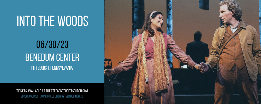 Into The Woods at Benedum Center tickets Into The Woods at Benedum Center