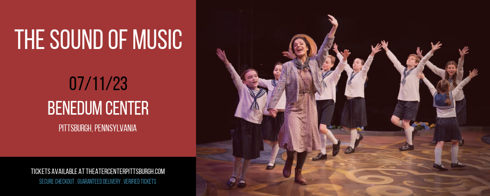 The Sound Of Music at Benedum Center tickets The Sound Of Music at Benedum Center
