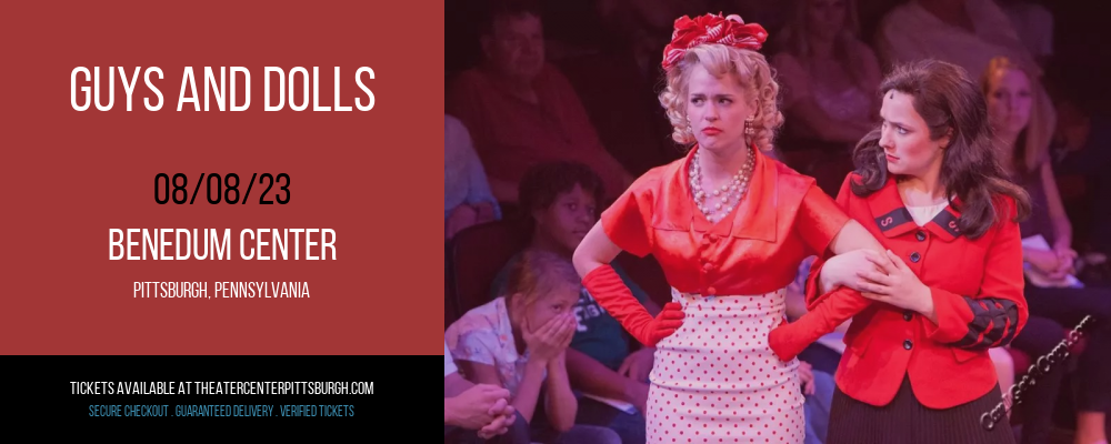 Guys and Dolls at Benedum Center tickets Guys and Dolls at Benedum Center