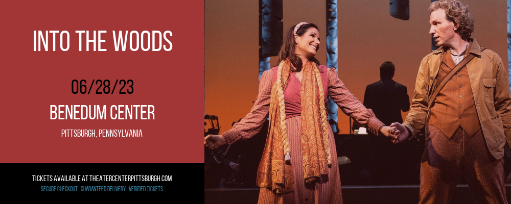 Into The Woods at Benedum Center tickets Into The Woods at Benedum Center