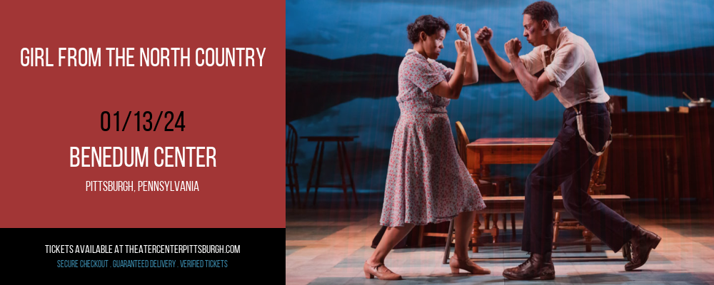 Girl From The North Country at Benedum Center