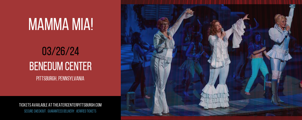 Mamma Mia! at Benedum Center