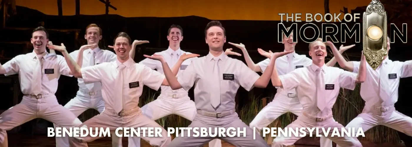 The Book of Mormon pittsburgh