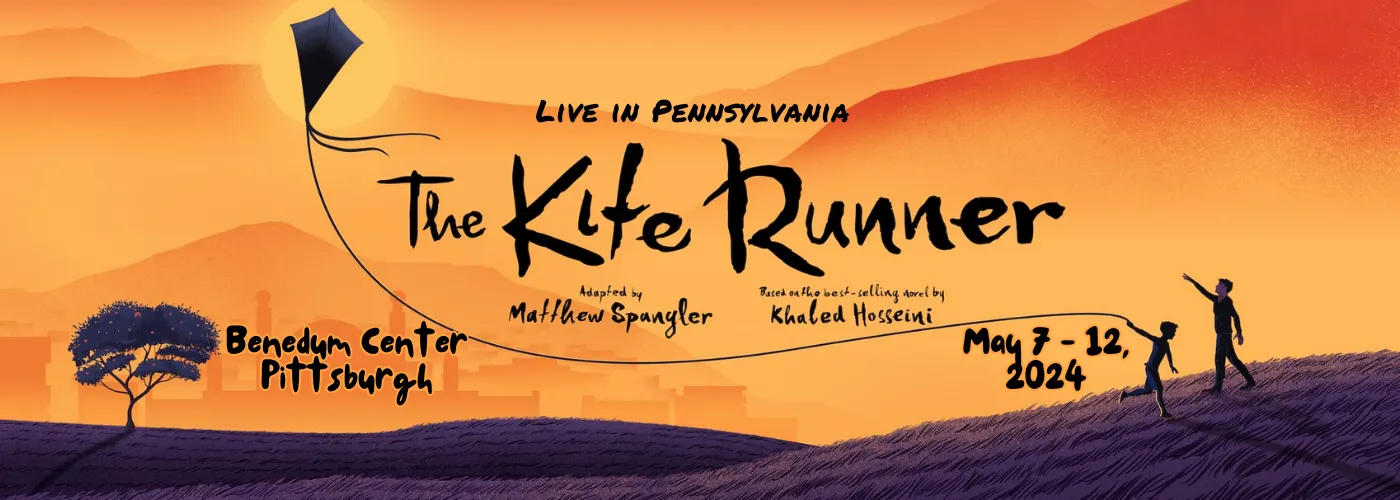 The Kite Runner at Benedum Center Pittsburgh