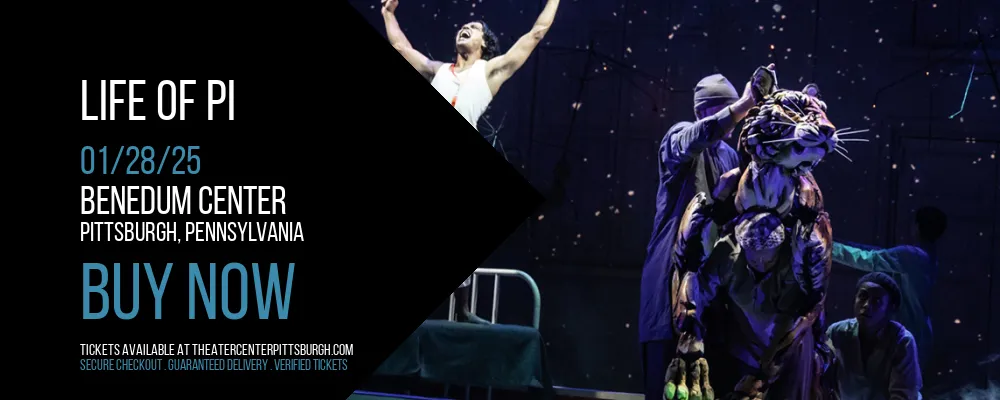Life of Pi at Benedum Center