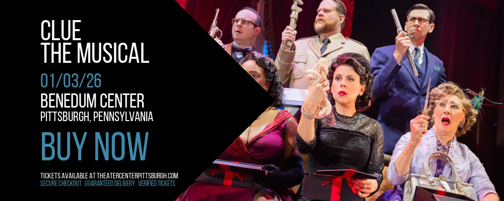 Clue at Benedum Center