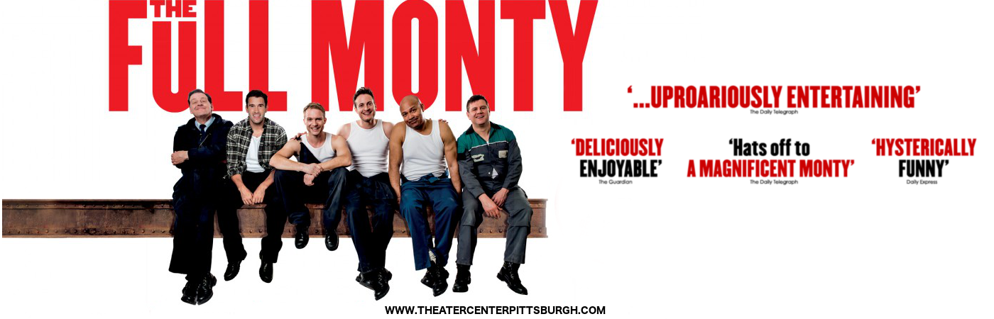 full monty musical pittsburgh tickets