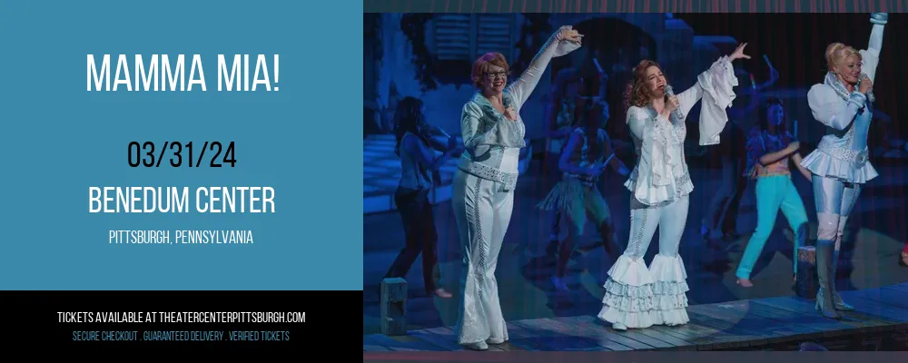 Mamma Mia! at Benedum Center