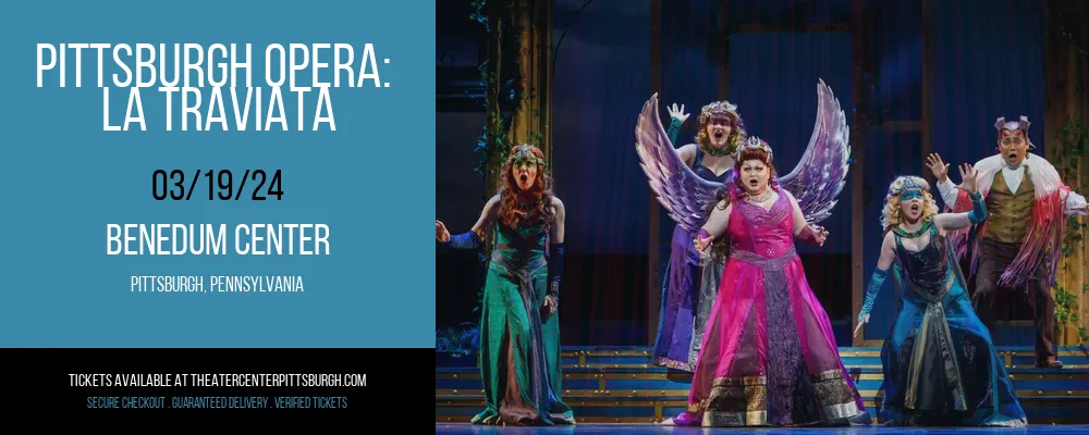 Pittsburgh Opera at Benedum Center